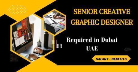 Senior creative graphic designer Required in Dubai