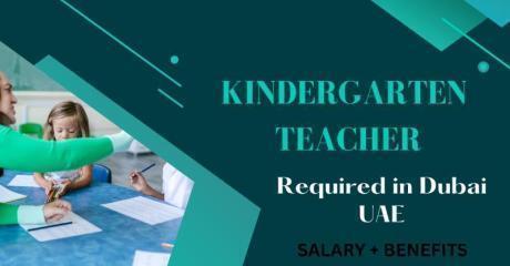 Kindergarten Teacher Required in Dubai