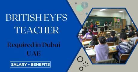British EYFS teacher Required in Dubai