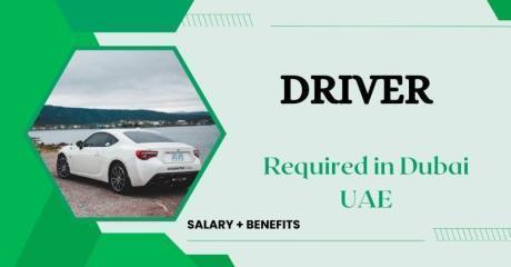 Driver Required in Dubai