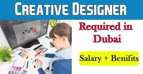 Creative Designer Required in Dubai