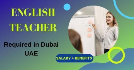 Urgent English Teacher Required in Dubai