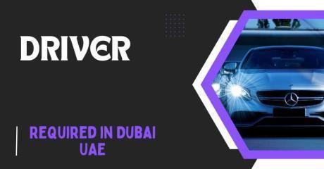 Driver Required in Dubai