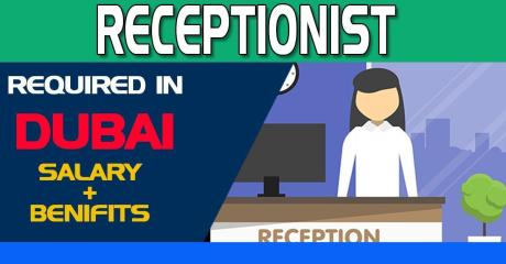Receptionist Required in Dubai