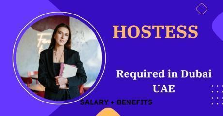 Hostess Required in Dubai