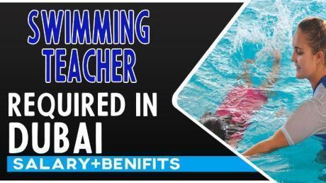 Swimming Teacher Required in Dubai