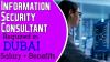 Information Security Consultant Required in Dubai