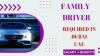 Family Driver Required in Dubai