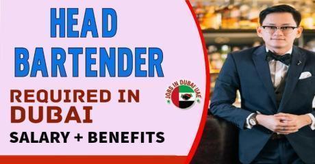 Head Bartender Required in Dubai