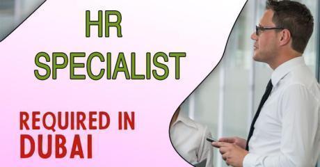 HR Specialist Reqired in Dubai