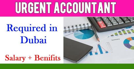 Urgent Accountant Required in Dubai