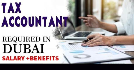 Tax Accountant Required in Dubai
