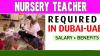 Nursery Teacher Required in Dubai