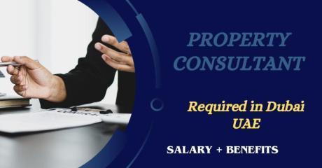 Property Consultant Required in Dubai