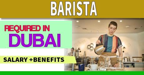 Barista Required in Dubai