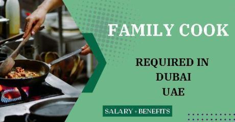 Family Cook Required in Dubai