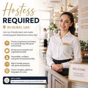 Hostess Required in Dubai