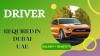 Driver Required in Dubai
