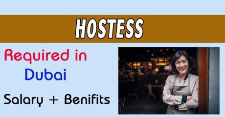 Hostess Required in Dubai