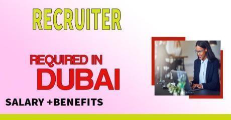 Recruiter Required in Dubai