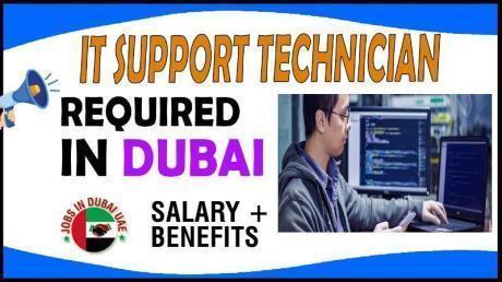 IT Support Technician Required in Dubai