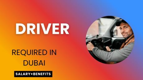 Driver Required in Dubai