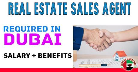 Real Estate Sales Agent Required in Dubai