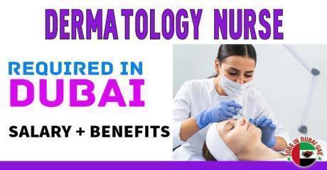 Dermatology Nurse Required in Dubai