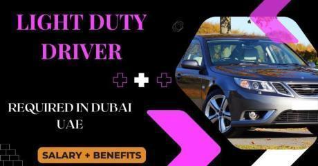 Light Duty Driver Required in Dubai
