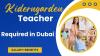 Kindergartener Teacher Required in Dubai