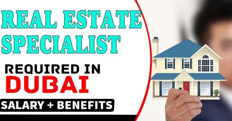 Real Estate Specialist Required in Dubai