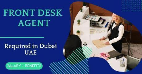 Front Desk Agent Required in Dubai