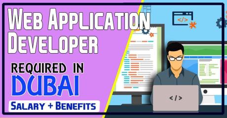 Web Application Developer Required in Dubai