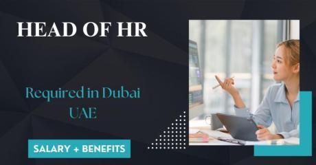 Head of HR Required in Dubai