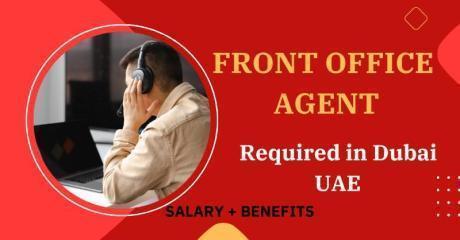 Front Office Agent Required in Dubai