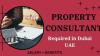 property Consultant Required in Dubai
