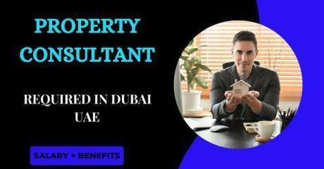 Property Consultant Required in Dubai