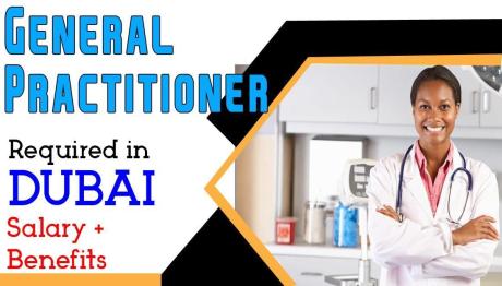 General Practitioner Required in Dubai