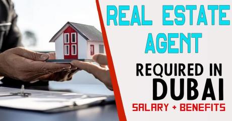 Real Estate Agent Required in Dubai