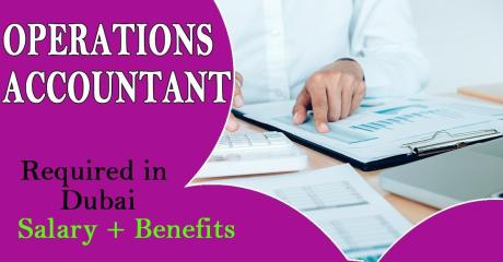 Operations Accountant Required in Dubai