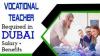 Vocational Teacher Required in Dubai