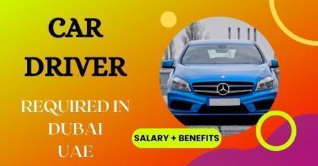 Car Driver Required in Dubai