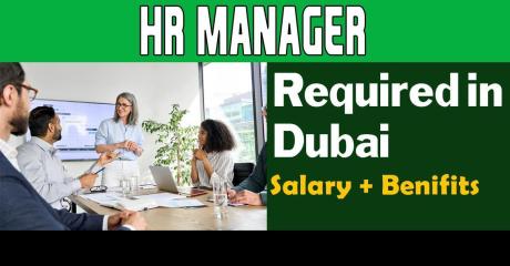 Human Resources Manager Required in Dubai