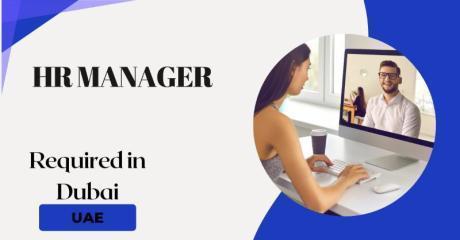 HR Manager Required in Dubai