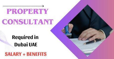 Property Consultant Required in Dubai