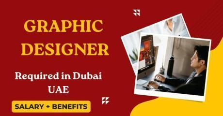 Graphic Designer Required in Dubai