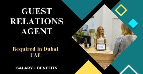 Guest Relations Agent Required in Dubai