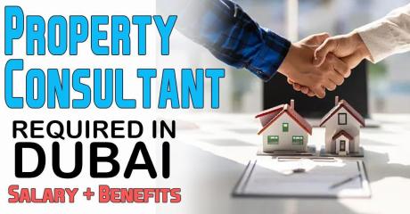 Property Consultant Required in Dubai