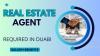Real Estate Agent Required in Dubai