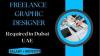 Freelance Graphic Designer Required in Dubai